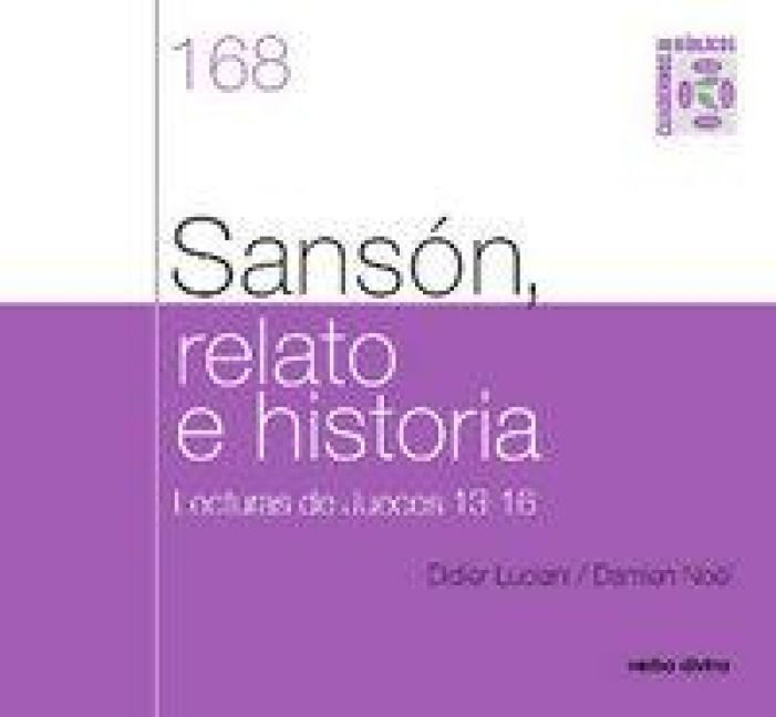 Produktbild: Sans&oacute;n, relato e historia : lecturas de jueces 13-16 : cuaderno b&iacute;blico 168