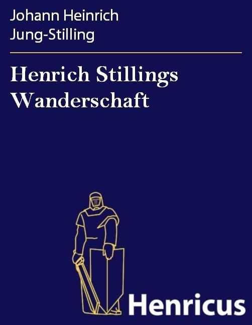 Produktbild: Henrich Stillings Wanderschaft
