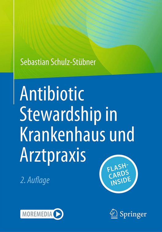 Produktbild: Antibiotic Stewardship in Krankenhaus und Arztpraxis