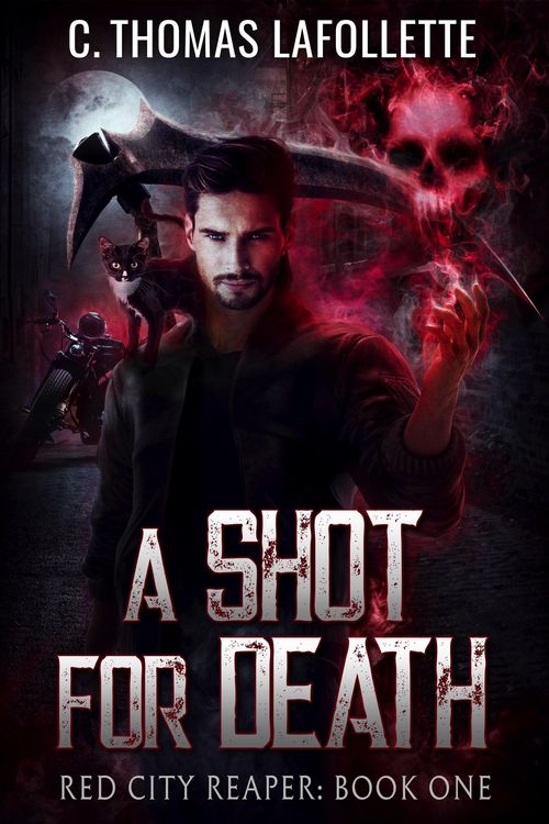 Produktbild: A Shot For Death (Red City Reaper, #1)