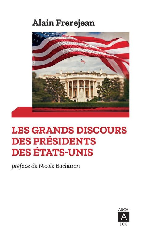 Produktbild: Les grands discours des pr&eacute;sidents des Etats-Unis