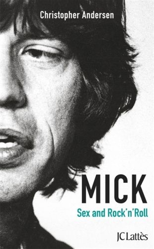 Produktbild: Mick, Sexe et Rock'n'roll