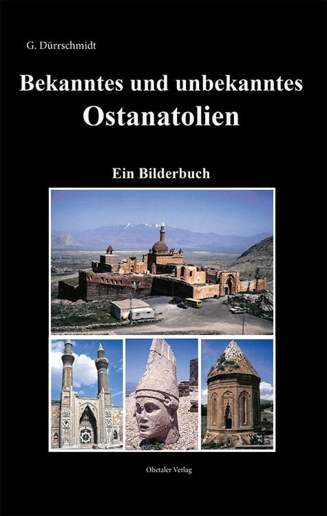 Produktbild: Bekanntes und unbekanntes Ostanatolien