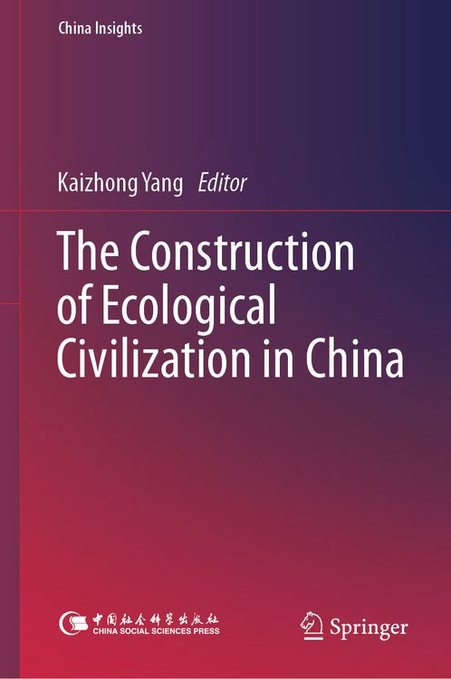 Produktbild: The Construction of Ecological Civilization in China