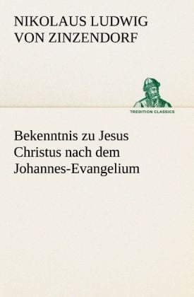 Produktbild: Bekenntnis zu Jesus Christus nach dem Johannes-Evangelium