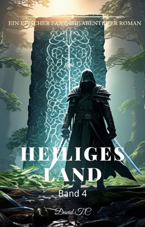 Produktbild: Heiliges Land:Ein Epischer Fantasie Abenteuer Roman (Band 4)