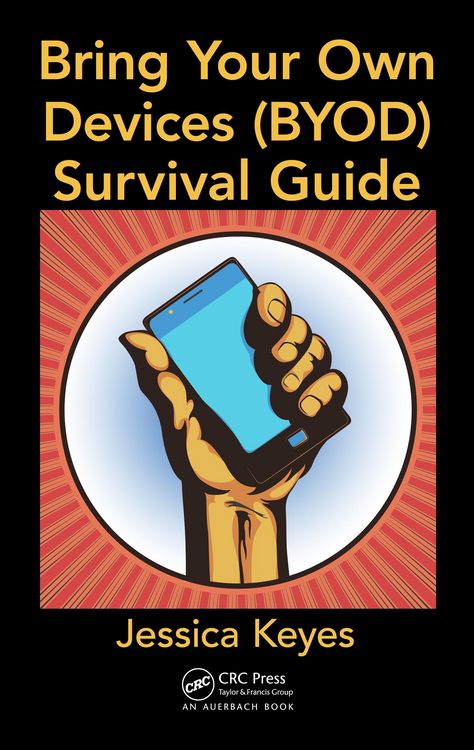 Produktbild: Bring Your Own Devices (BYOD) Survival Guide