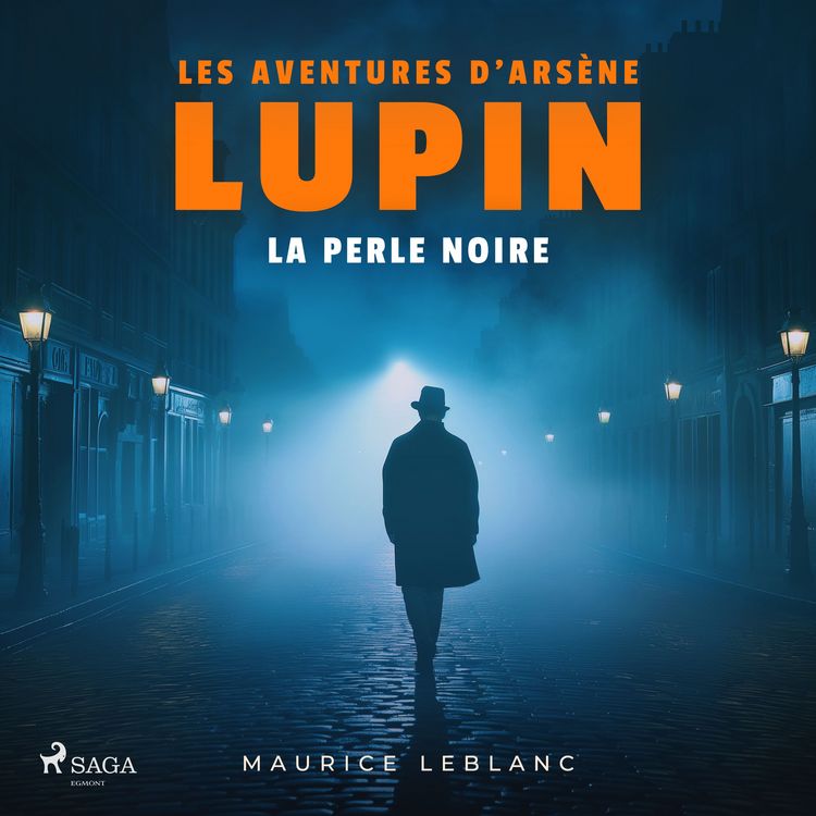 Produktbild: La Perle noire &ndash; Les aventures d'Ars&egrave;ne Lupin