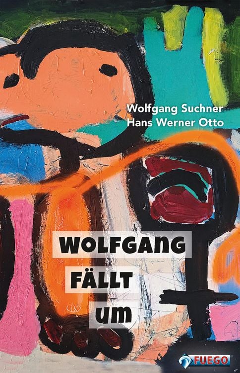 Produktbild: Wolfgang f&auml;llt um