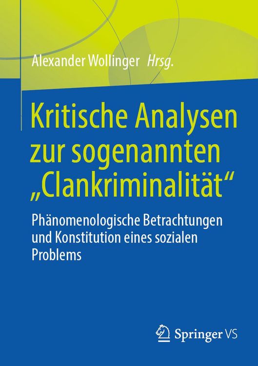 Produktbild: Kritische Analysen zur sogenannten "Clankriminalit&auml;t"
