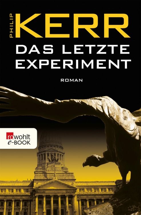 Bild vom Artikel Das letzte Experiment vom Autor Philip Kerr