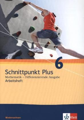 Produktbild: Schnittpunkt Plus Mathematik 6. Differenzierende Ausgabe Niedersachsen