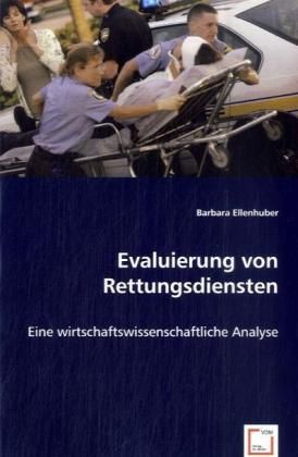 Produktbild: Ellenhuber, B: Evaluierung von Rettungsdiensten