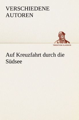 Produktbild: Auf Kreuzfahrt durch die S&uuml;dsee