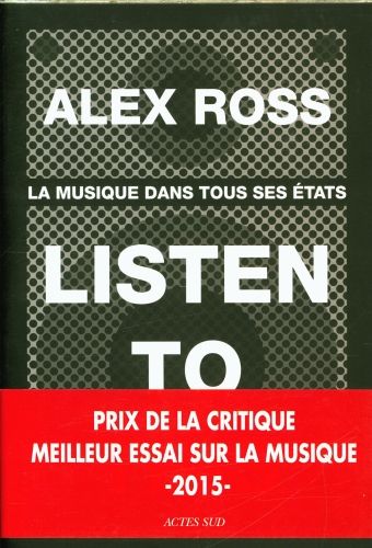 Produktbild: Listen to this : la musique dans tous ses &eacute;tats