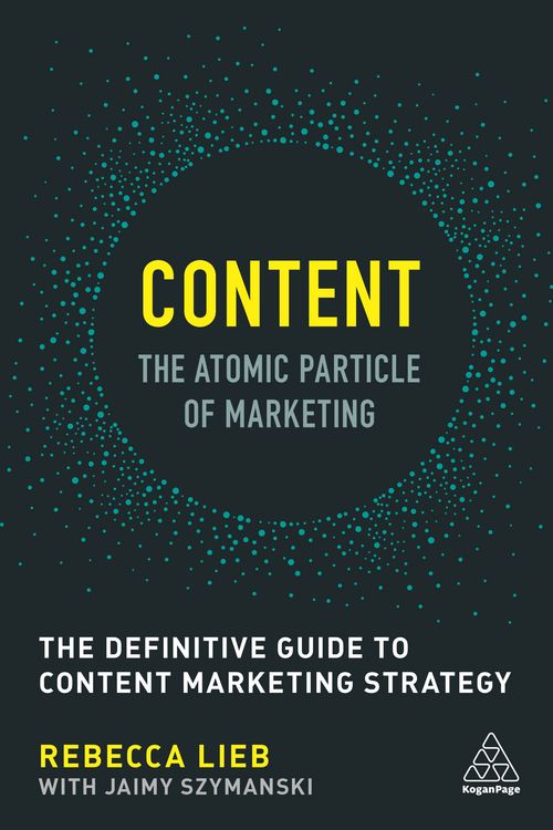 Produktbild: Content - The Atomic Particle of Marketing