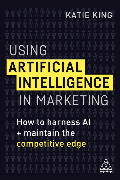Produktbild: Using Artificial Intelligence in Marketing