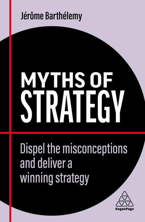Produktbild: Myths of Strategy