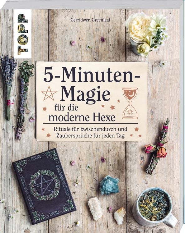 Produktbild: 5-Minuten-Magie f&uuml;r die moderne Hexe