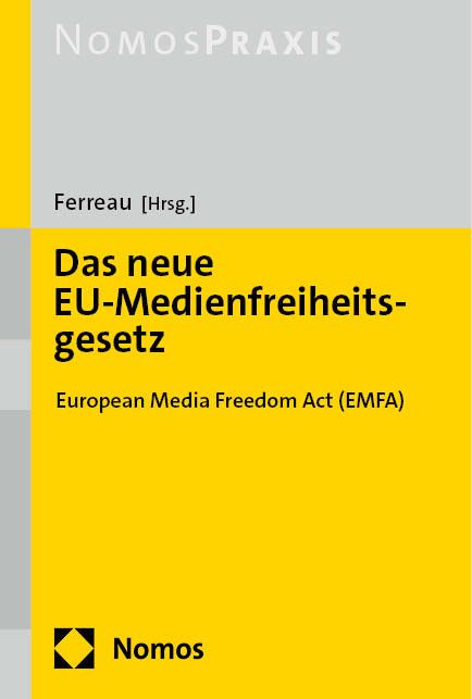 Produktbild: Das neue EU-Medienfreiheitsgesetz