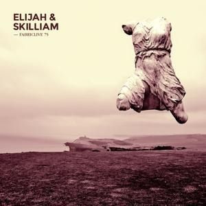 Produktbild: FABRICLIVE 75: Elijah & Skilliam