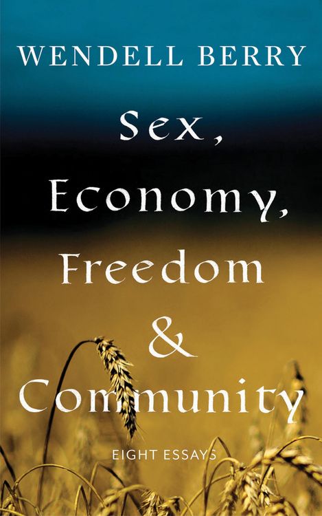 Produktbild: Sex, Economy, Freedom, & Community