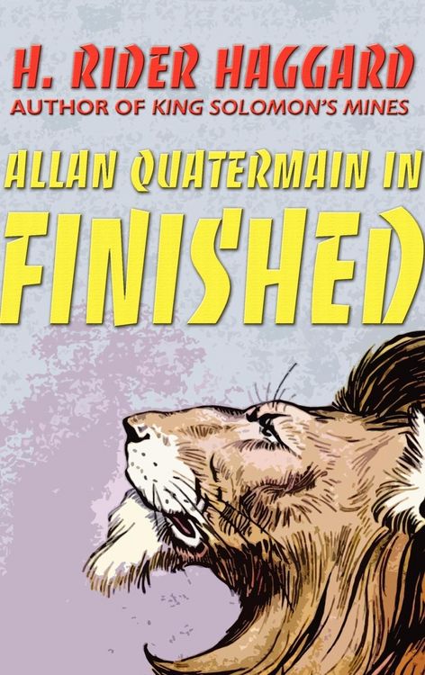 Produktbild: Allan Quatermain in Finished