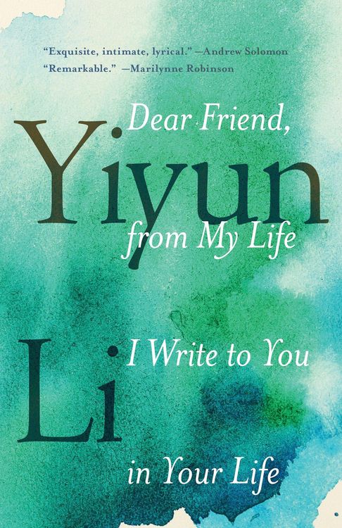 Produktbild: Dear Friend, from My Life I Write to You in Your Life