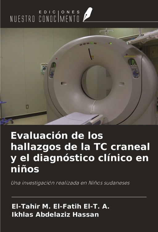 Produktbild: Evaluaci&oacute;n de los hallazgos de la TC craneal y el diagn&oacute;stico cl&iacute;nico en ni&ntilde;os