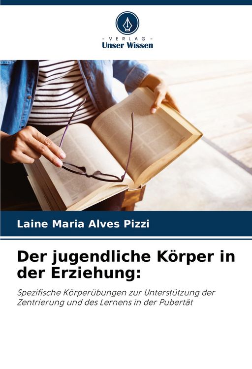 Produktbild: Der jugendliche K&ouml;rper in der Erziehung: