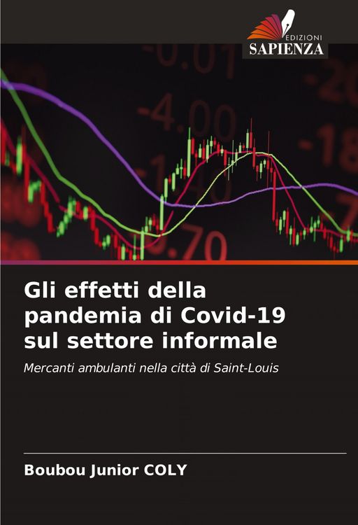 Produktbild: Gli effetti della pandemia di Covid-19 sul settore informale