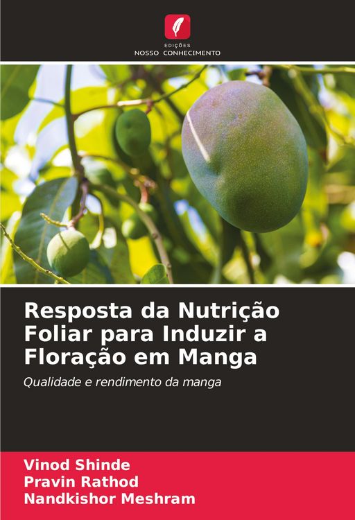 Produktbild: Resposta da Nutri&ccedil;&atilde;o Foliar para Induzir a Flora&ccedil;&atilde;o em Manga