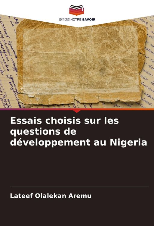 Produktbild: Essais choisis sur les questions de d&eacute;veloppement au Nigeria