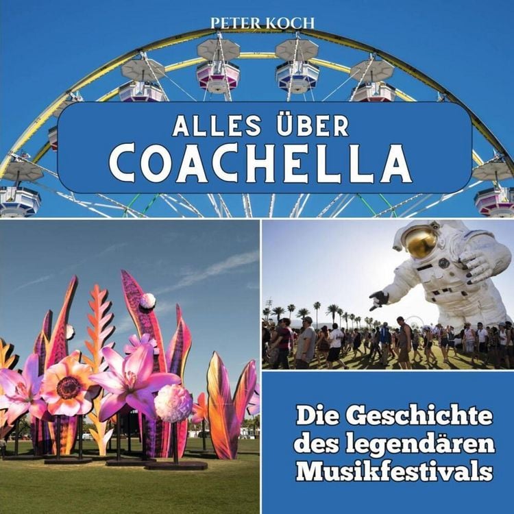 Produktbild: Alles &uuml;ber Coachella