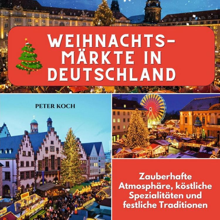 Produktbild: Weihnachtsm&auml;rkte in Deutschland