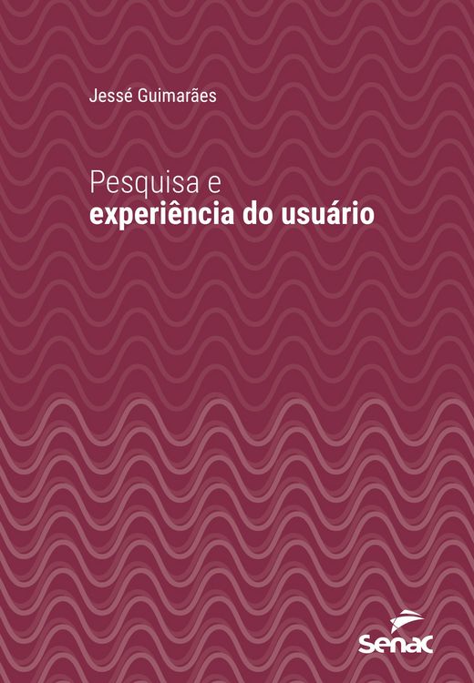 Produktbild: Pesquisa e experi&ecirc;ncia do usu&aacute;rio
