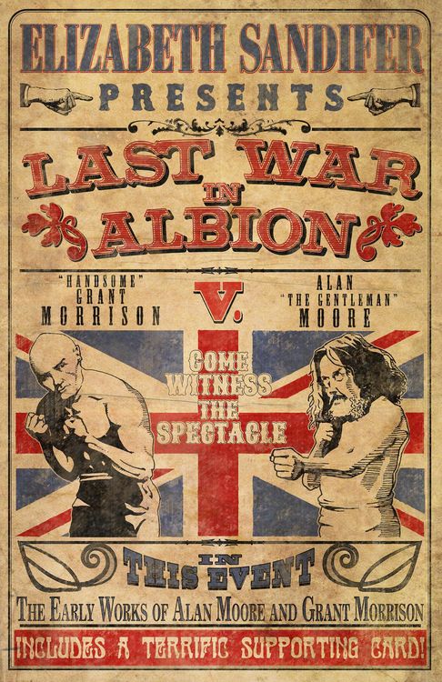 Produktbild: The Last War in Albion Volume 1: The Early Work of Alan Moore and Grant Morrison