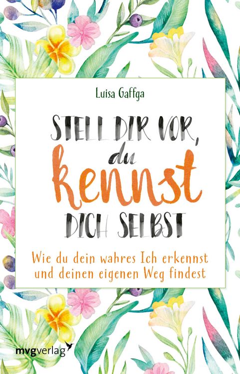 Produktbild: Stell dir vor, du kennst dich selbst