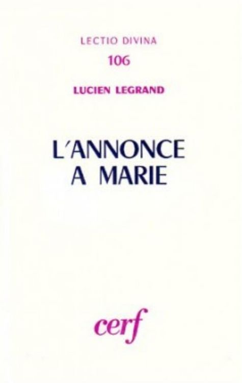 Produktbild: L'Annonce a Marie : Lc 1, 26-38
