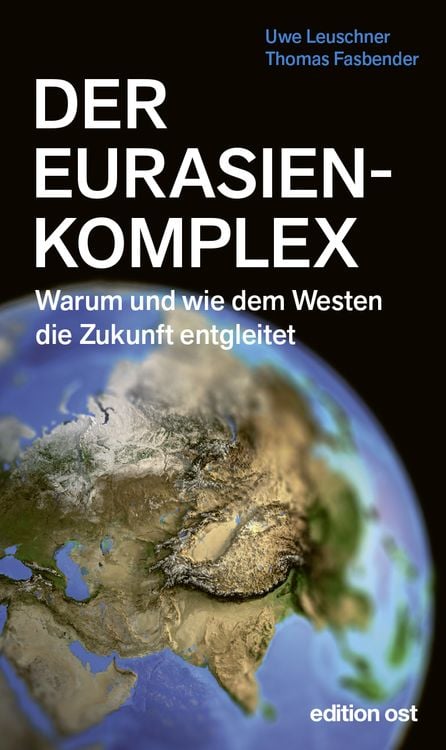 Bild vom Artikel Der Eurasienkomplex vom Autor Uwe Leuschner