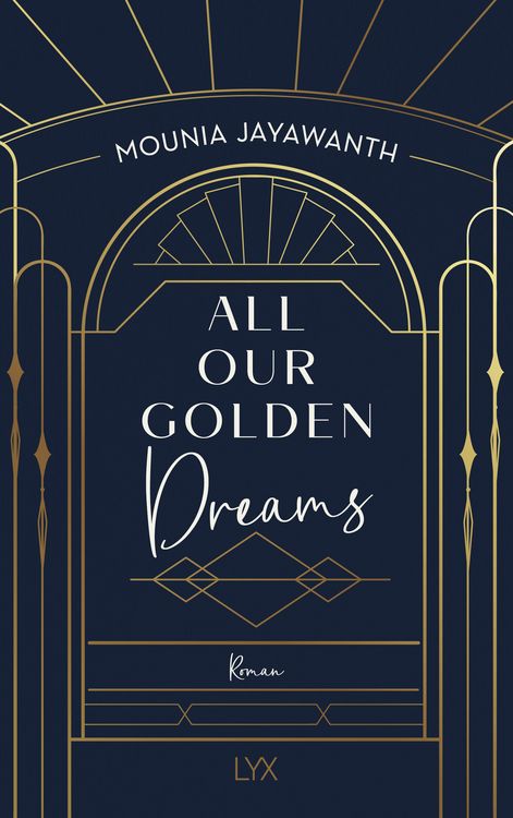 Produktbild: All Our Golden Dreams