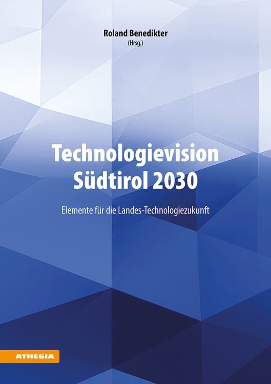 Produktbild: Technologievision S&uuml;dtirol 2030