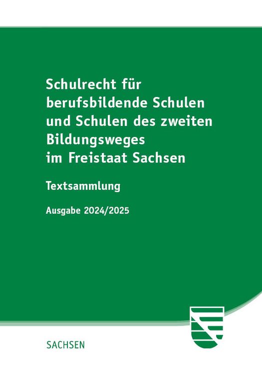 Produktbild: Schulrecht f&uuml;r berufsbildende Schulen und Schulen des zweiten Bildungsweges im Freistaat Sachsen