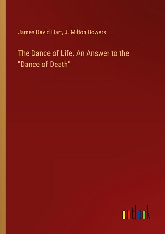 Produktbild: The Dance of Life. An Answer to the "Dance of Death"