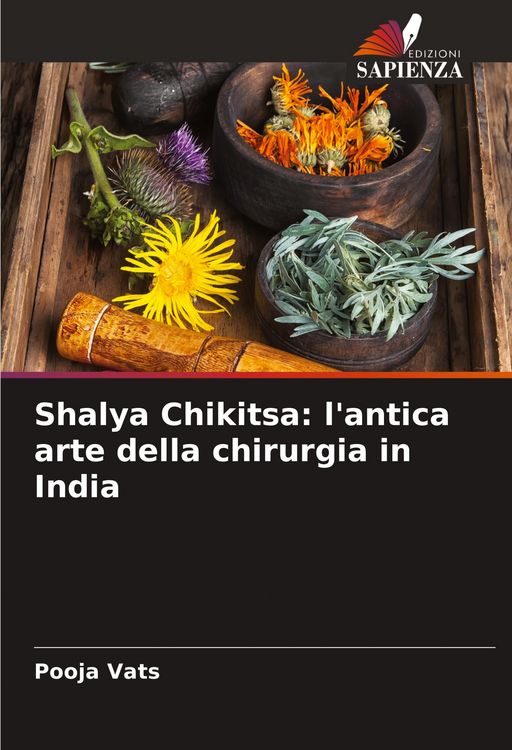 Produktbild: Shalya Chikitsa: l'antica arte della chirurgia in India