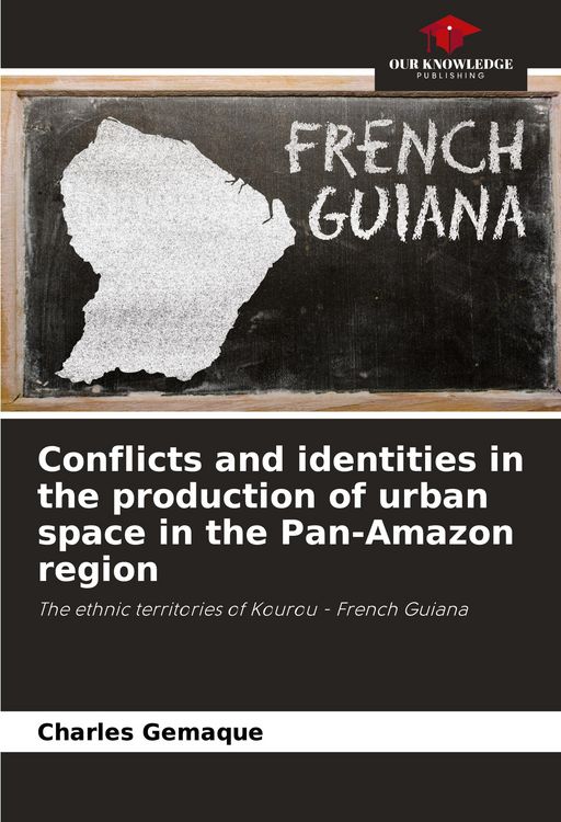 Produktbild: Conflicts and identities in the production of urban space in the Pan-Amazon region