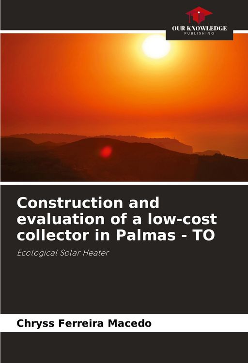 Produktbild: Construction and evaluation of a low-cost collector in Palmas - TO