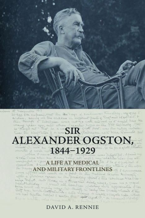 Produktbild: Sir Alexander Ogston, 1844-1929
