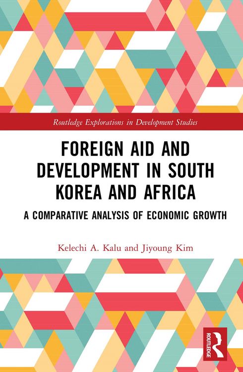 Produktbild: Foreign Aid and Development in South Korea and Africa