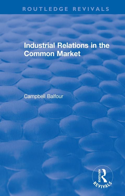 Produktbild: Industrial Relations in the Common Market